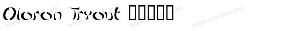 Oloron Tryout字体转换